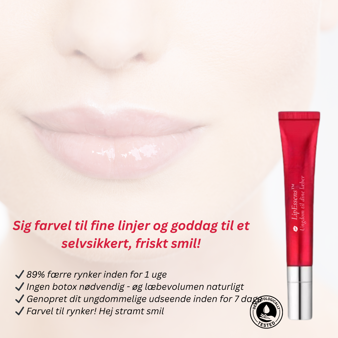 LipEssens™ – Ungdom til dine læber